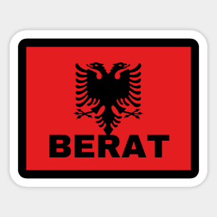 Berat City in Albanian Flag Sticker